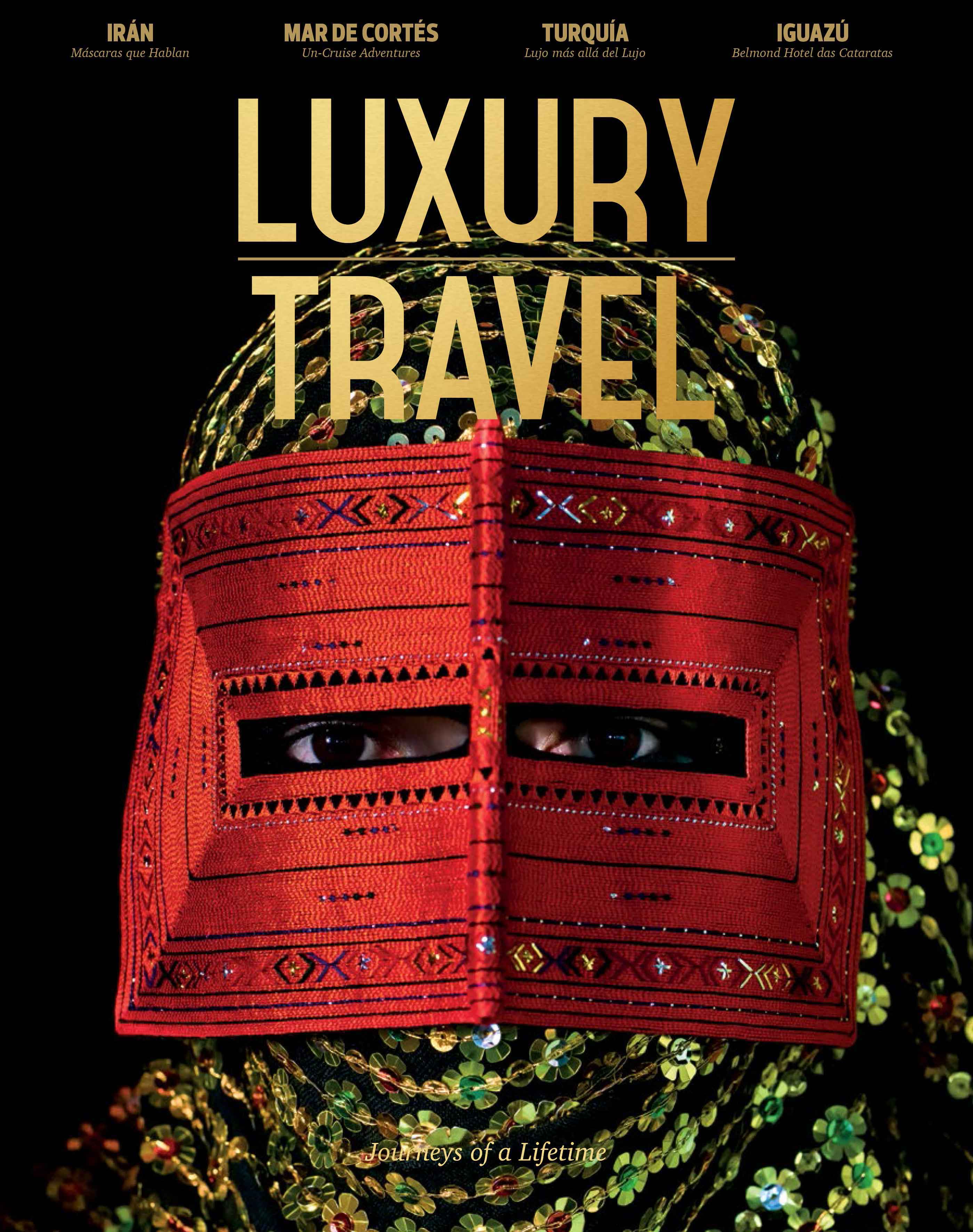 Luxury Travel Magazine Fall 2016